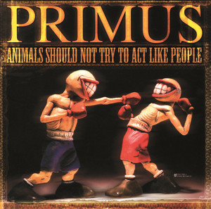 Animals Should Not Try to Act Like People album