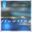 Floating, Vol 1 Albumcover