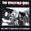 We Don't Belong To Nobody Albumcover
