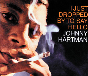 I Just Dropped by to Say Hello cover