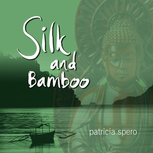 Silk and Bamboo album
