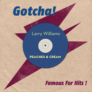 Peaches & Cream (Famous for Hits!) album