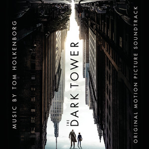 The Dark Tower: Original Motion Picture Soundtrack album