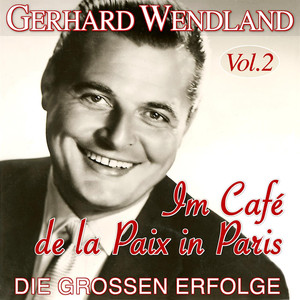 Im Café de la Paix in Paris - Die großen Erfolge Vol. 2 album