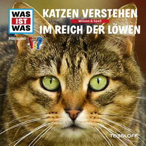 53: Katzen verstehen / Im Reich der Löwen Audiobook