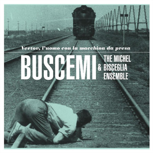 Vertov, l'uomo con la macchina da presa album