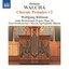 Walcha: Chorale Preludes, Vol. 2 Albumcover