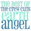 Earth Angel - The Best Of The Crew Cuts cover