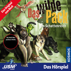 Teil 8: Das wilde Pack im Schattenreich