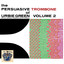 The Persuasive Trombone of Urbie Green Vol. 2 cover