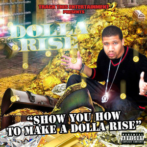 Dolla Rise