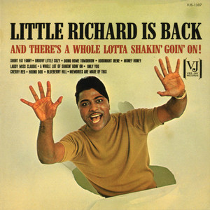 Little Richard Is Back (And There's A Whole Lotta Shakin' Goin' On!) cover