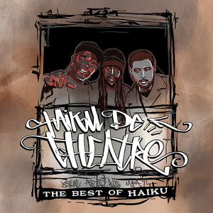 Haiku de Theatre (The Best of Haiku) album