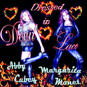 Abby Cubey & Margarita Monet