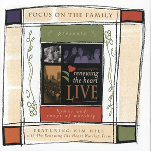 Renewing the Heart: Live album