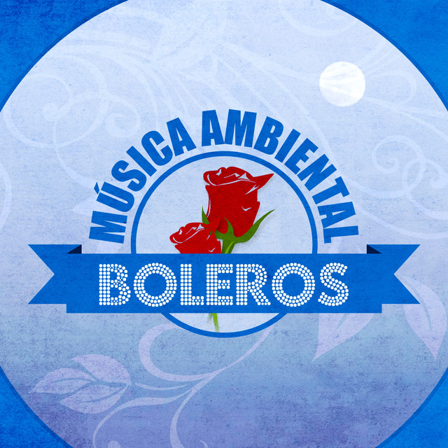 Música Ambiental Boleros Albumcover