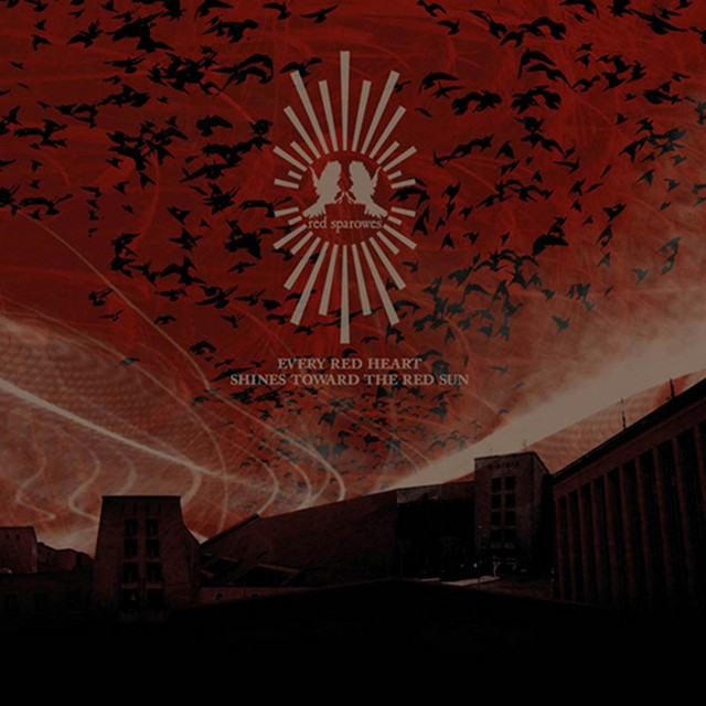 Every Red Heart Shines Toward The Red Sun cover