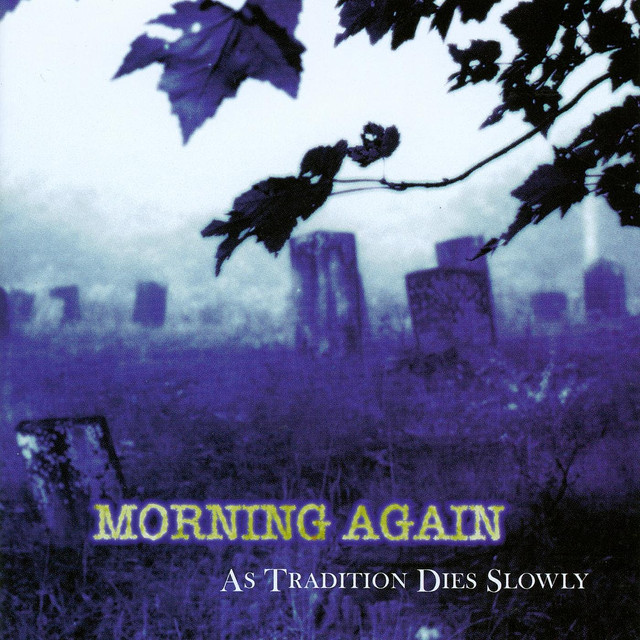 As Tradition Dies Slowly cover