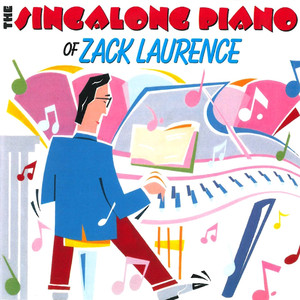 The Singalong Piano of Zack Laurence Albumcover