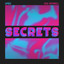 Secrets (ft. Rothwell) Après