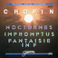 Chopin - Impromptus/Nocturnes/Fantaisie in F Albumcover