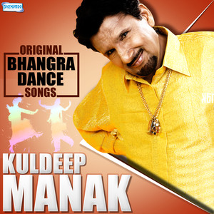 Original Bhangra Dance Songs - Kuldeep Manak album