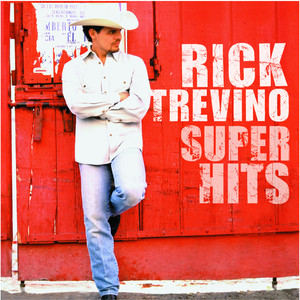 Rick Trevino - Super Hits album