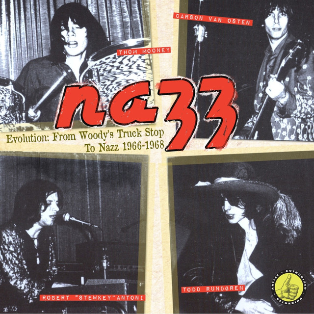 Evolution: From Woody's Truck Stop To Nazz 1966-1968 cover