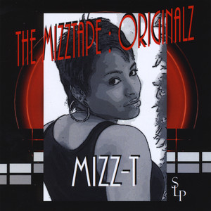 The MizzTape : Originalz Albumcover