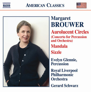 Brouwer, M: Aurolucent Circles / Mandala / Remembrances album