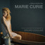 Marie Curie (Marie Noëlle's Original Motion Picture Soundtrack) cover