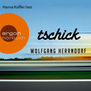 Tschick (Gekürzte Fassung)