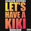 Let's Have a Kiki (Remixes) cover