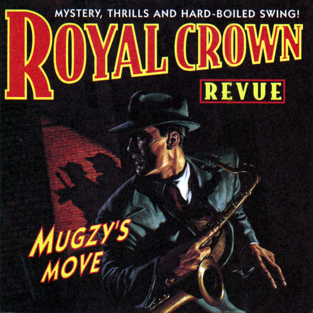 Royal Crown Revue Hey Pachuco Lyrics