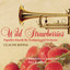 Wild Strawberries - Popular Classical Melodies For Trumpet And Orchestra Albumcover