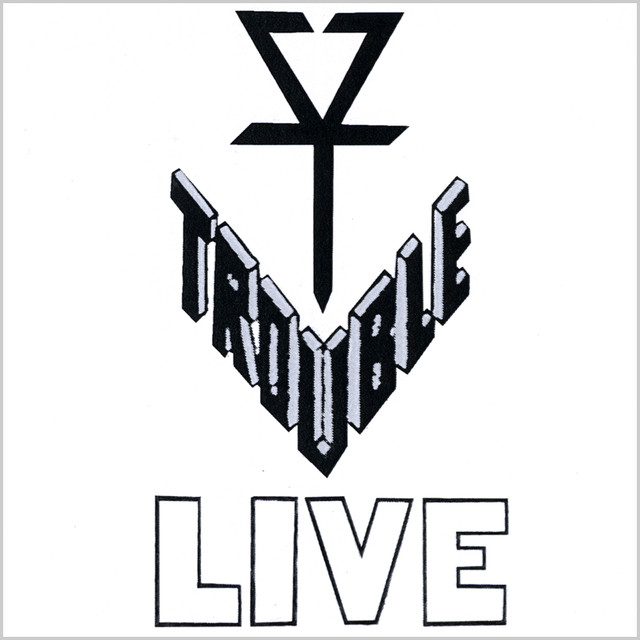 Trouble Live Bootleg 1983 cover