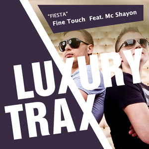 Fine Touch Feat Mc Shayon