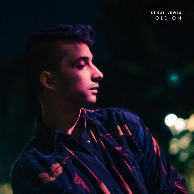 Benji Lewis – ‘Hold On’ ile ilgili görsel sonucu