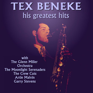 Tex Beneke His Greatest Hits cover