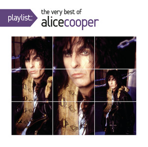 Playlist: The Very Best of Alice Cooper album