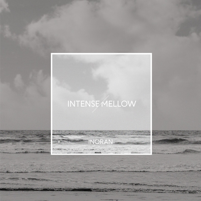 Intense / Mellow cover
