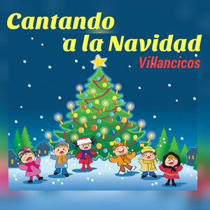 Cantando a la Navidad-Villancicos album