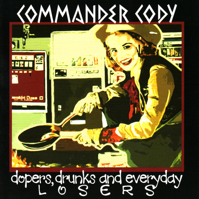 Dopers, Drunks And Everyday Losers cover