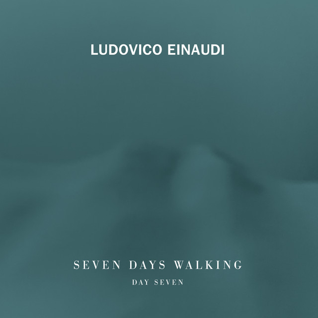 Musik Album: 'Seven Days Walking (Day 7)' von  Ludovico Einaudi