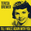 Till I Waltz Again With You cover