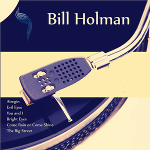 Bill Holman (Remastered) album