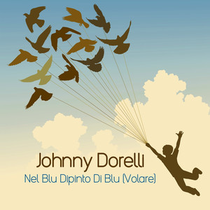 Nel blu dipinto di blu (volare) cover