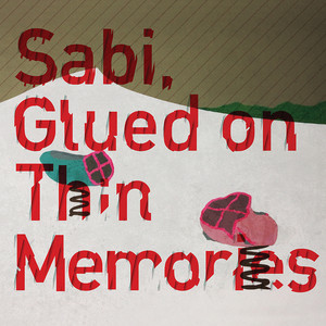 Glued on Thin Memories cover