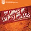 Capstone Collection: Shadows of Ancient Dreams Albumcover