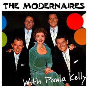 The Modernaires With Paula Kelly cover